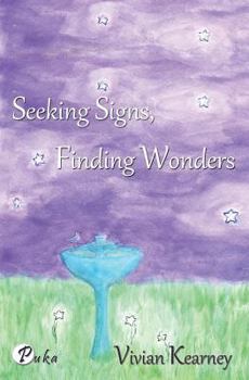 Paperback Seeking Signs, Finding Wonders Book