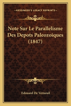 Paperback Note Sur Le Parallelisme Des Depots Paleozoiques (1847) [French] Book