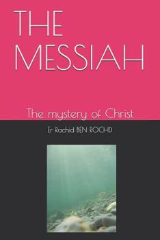 Paperback The Messiah: The mystery of Christ Book