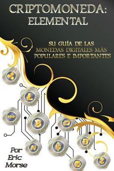 Paperback Criptomoneda: Elemental [Spanish] Book