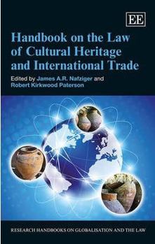 Hardcover Handbook on the Law of Cultural Heritage and International Trade Book