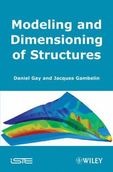Hardcover Modeling and Dimensioning of Structures: An Introduction Book