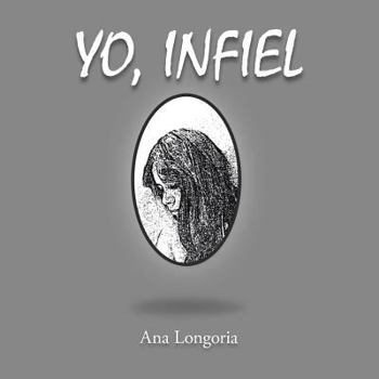 Paperback Yo, Infiel [Spanish] Book