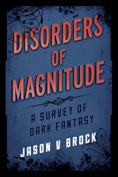 Hardcover Disorders of Magnitude: A Survey of Dark Fantasy Book