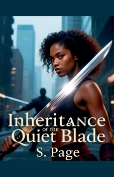 Paperback Inheritance of the Quiet Blade Book