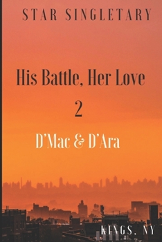 Paperback His Battle, Her Love 2: D'Mac & D'Ara Book