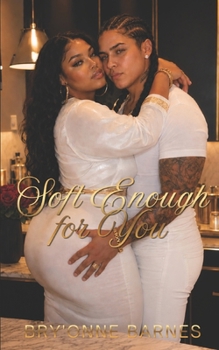Paperback Soft Enough for You Book
