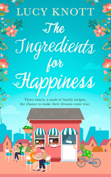 Paperback The Ingredients for Happiness Book