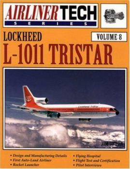 Lockheed L-1011 Tristar - Airlinertech Vol 8 - Book #8 of the AirlinerTech
