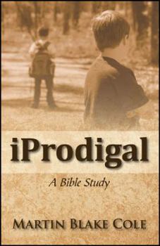 Paperback Iprodigal: A Bible Study Book