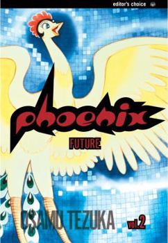 Paperback Phoenix, Vol. 2: A Tale of the Future Book