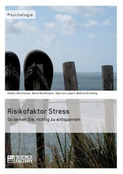 Paperback Risikofaktor Stress. So lernen Sie, richtig zu entspannen [German] Book