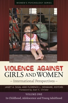Hardcover Violence Against Girls and Women [2 Volumes]: International Perspectives Book