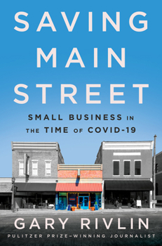 Hardcover Saving Main Street: Small Business in the Time of Covid-19 Book