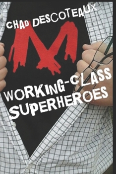 Paperback Working-Class Superheroes Book