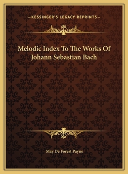Melodic Index to the Works of Johann Sebastian Bach