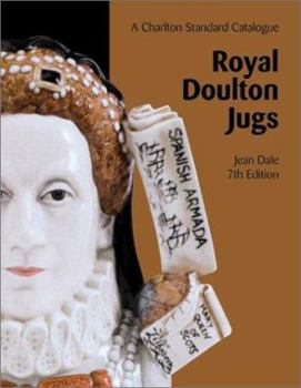 Paperback Royal Doulton Jugs (7th Edition) - A Charlton Standard Catalogue Book
