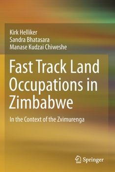 Paperback Fast Track Land Occupations in Zimbabwe: In the Context of the Zvimurenga Book