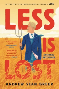 Less Is Lost - Book #2 of the Arthur Less