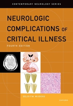 Hardcover Neurologic Complications of Critical Illness Book