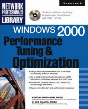 Paperback Windows 2000 Performance Tuning & Optimization [With CDROM] Book
