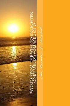 Words from the Wise to Enlighten One's Mind (Volume 2 of 2) Black/White Copy: Analogies and Sermon Titles