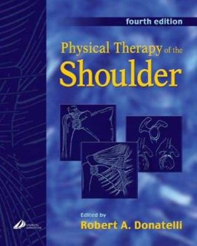 Paperback Physical Therapy of the Shoulder Book