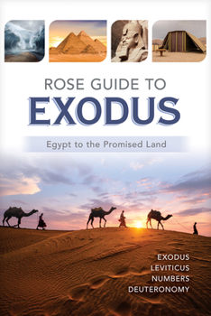 Paperback Rose Guide to Exodus: Egypt to the Promised Land Book