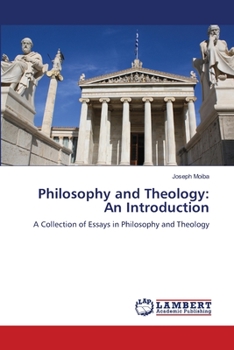 Paperback Philosophy and Theology: An Introduction Book