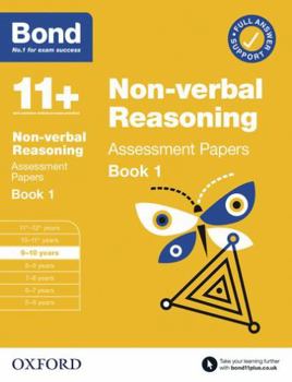 Paperback Bond 11+: Bond 11+ Non Verbal Reasoning Assessment Papers 9-10 years Book 1 (Bond: Assessment Papers) Book