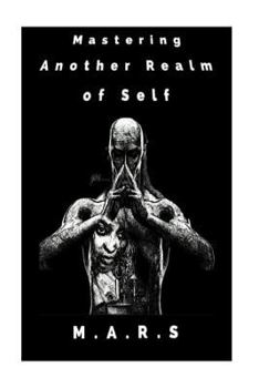 Paperback M.A.R.S/ Mastering Another Realm of Self Book