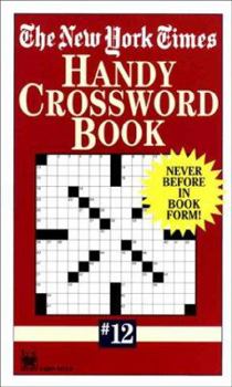 Mass Market Paperback New York Times Handy Crossword Book #12 Book