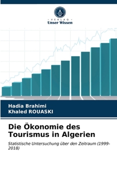 Paperback Die Ökonomie des Tourismus in Algerien [German] Book