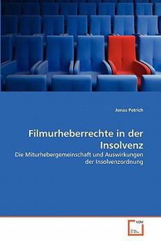 Paperback Filmurheberrechte in der Insolvenz [German] Book