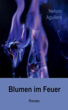 Paperback Blumen im Feuer [German] Book