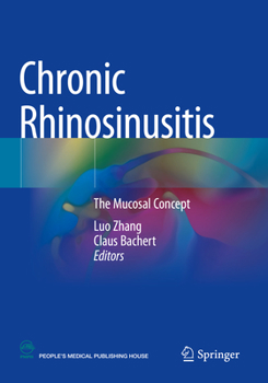 Paperback Chronic Rhinosinusitis: The Mucosal Concept Book