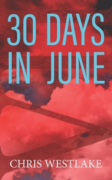Paperback 30 Days in June: A Serial Killer Crime Thriller Book