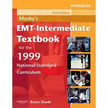 Paperback Mosby's EMT-Intermediate Textbook for the 1999 National Standard Curriculum Book
