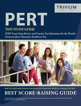 Paperback PERT Test Study Guide: PERT Exam Prep Review and Practice Test Questions for the Florida Postsecondary Education Readiness Test Book