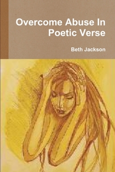 Paperback Overcome Abuse In Poetic Verse Book