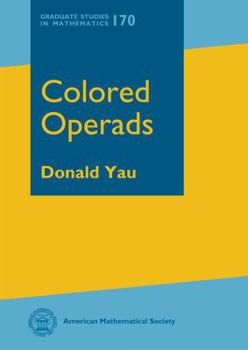 Hardcover Colored Operads (Graduate Studies in Mathematics) Book