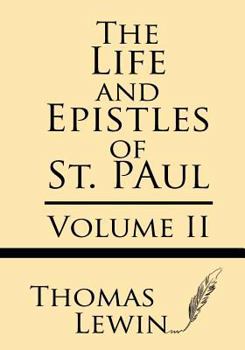 Paperback The Life and Epistles of St. Paul (Volume II) Book