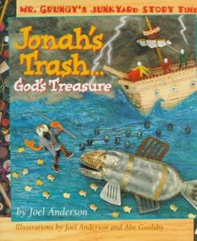 Hardcover Jonah's Trash...God's Treasure Book