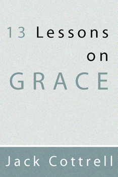 Paperback 13 Lessons on Grace Book