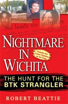 Paperback Nightmare in Wichita: The Hunt for the Btk Strangler Book