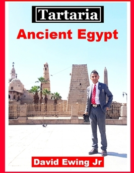 Paperback Tartaria - Ancient Egypt: (not in colour) Book