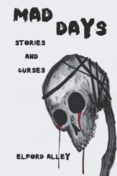 Paperback Mad Days: Stories and Curses Book