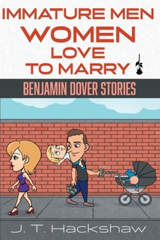 Paperback Immature Men Women Love to Mary : Benjamin Dover Stories Book