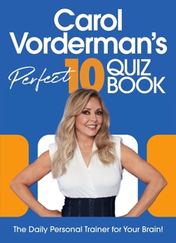 Hardcover Carol Vorderman's Perfect 10 Quiz Book