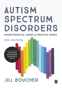 Paperback Autism Spectrum Disorders: Characteristics, Causes and Practical Issues Book